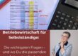 Betriebswirtschaft ist mehr als nur Zahlen